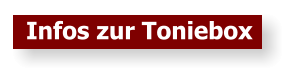 Infos zur Toniebox